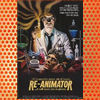 Re-Animator (1985)