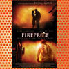 Fireproof (2008)