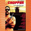 Chopper (2000)