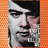 The Knife That Killed Me (2014)