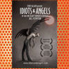 Idiots and Angels (2008)