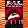 My Little Eye (2002)