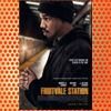 Fruitvale Station (2013)