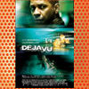 Deja Vu (2006)