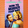 How to Murder Your Wife (1965)