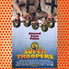 Super Troopers (2001)