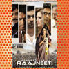 Raajneeti (2010)