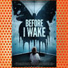 Before I Wake (2016)