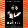 Martyrs (2008)