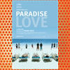 Paradise- Love (2012)