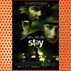 Stay (2005)