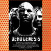 Dead Genesis (2010)
