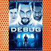 Debug (2014)
