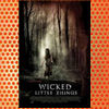 Wicked Little Things (2006)