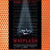 Whiplash (2014)