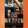 Crazy, Stupid, Love. (2011)