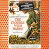 The Trouble with Harry (1955)