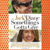 Something's Gotta Give (2003)