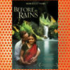 Before the Rains (2007)