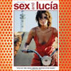 Sex and Lucia (2001)