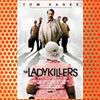 The Ladykillers (2004)