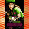 Whip It (2009)