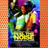 Feel the Noise (2007)