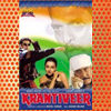 Krantiveer (1994)