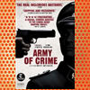 Army of Crime (2009)