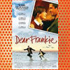 Dear Frankie (2004)