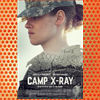 Camp X-Ray (2014)
