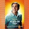 The 40 Year Old Virgin (2005)