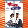 Socha Na Tha (2005)