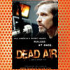 Dead Air (2009)