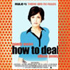 How to Deal (2003)