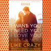Like Crazy (2011)