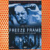Freeze Frame (2004)