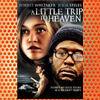 A Little Trip to Heaven (2005)