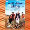 Well Done Abba! (2009)