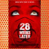28 Weeks Later (2007)