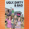 Ugly, Dirty and Bad (1976)