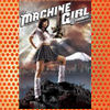 The Machine Girl (2008)