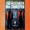 Neighbour No. 13 (2005)