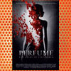 Perfume- The Story of a Murderer (2006)