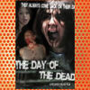 The Day of the Dead (2007)