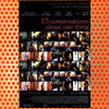Thirteen Conversations About One Thing (2001)