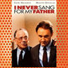 I Never Sang for My Father (1970)