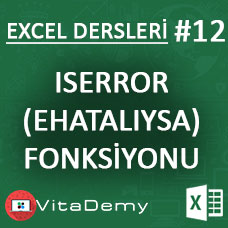 Excel ISERROR (EHATALIYSA) Fonksiyonu Kullanımı ve Örnekleri