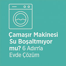 Çamaşır Makinesi Su Boşaltmıyor mu? 6 Adımda Evde Çözüm