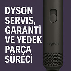 Dyson Servis, Garanti ve Yedek Parça Süreci Nasıldır? Bozulursa Ne Olur?